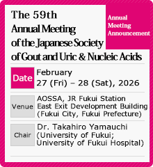 The 59th Annual Meeting of the Japanese Society of Gout and Uric & Nucleic Acids